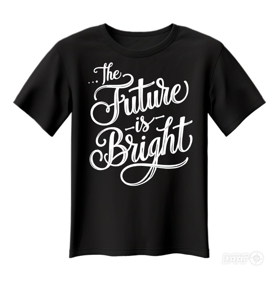 Леттеринг "The Future is Bright". Векторный макет для DTF печати.